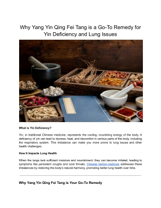 Why Yang Yin Qing Fei Tang is a Go-To Remedy for Yin Deficiency and Lung Issues