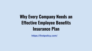 Why Every Company Needs an Effective Employee Benefits Insurance Plan