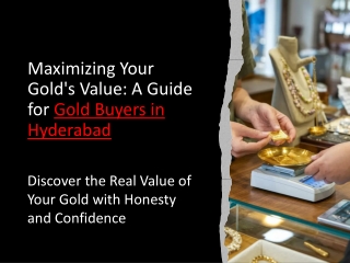 Maximizing Gold Value Hyderabad- PURITY CHECK