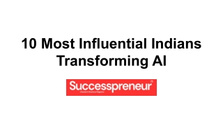 10 Most Influential Indians Transforming AI