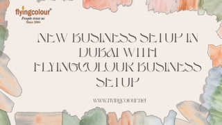 New Business Setup in Dubai with Flyingcolour Business Setup