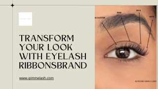 Transform Your Look with Eyelash Ribbons