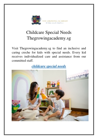 Childcare Special Needs Thegrowingacademy