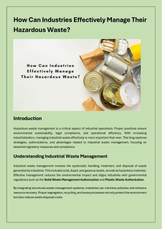 How Can Industries Effectively Manage Their Hazardous Waste?