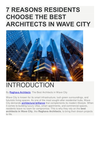 7 Reasons Residents Choose the Best Architects in Wave City