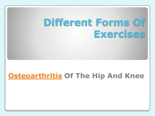 Different Forms of Exercises for Osteoarthritis