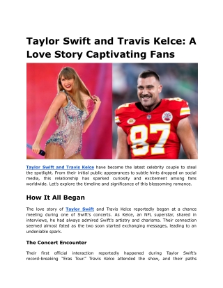 Taylor Swift and Travis Kelce_ A Love Story Captivating Fans