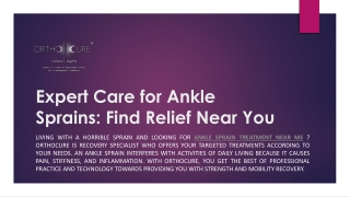 Expert Care for Ankle Sprains  Find Relief Near You