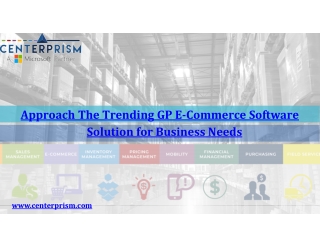 Approach The Trending GP E-Commerce Software Solution for Business Needs