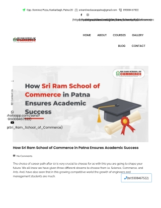 How Sri Ram School of Commerce in Patna Ensures Academic Success