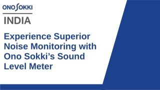 Experience Superior Noise Monitoring with Ono Sokki’s Sound Level Meter