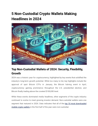 5 Non-Custodial Crypto Wallets Making Headlines in 2024