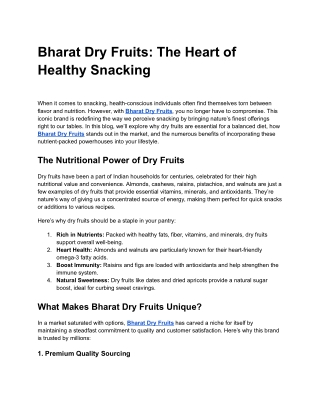 Bharat Dry Fruits_ The Heart of Healthy Snacking