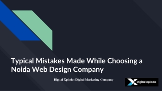 Typical Mistakes Made While Choosing a Noida Web Design Company