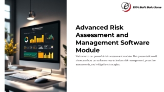 Advanced Risk Assessment and Management Software Module