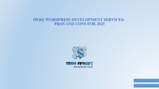 Here WordPress development services pros and cons in 2025- Siddhi Infosoft