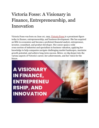 Victoria Fosse_ A Visionary in Finance, Entrepreneurship, and Innovation