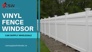 Premium Vinyl Fences in Windsor – Durable and Stylish Solutions