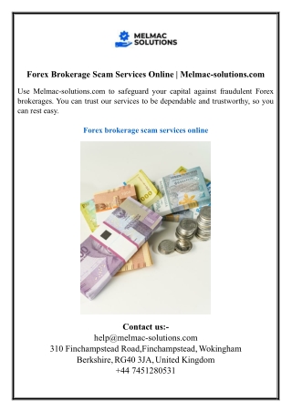 Forex Brokerage Scam Services Online  Melmac-solutions