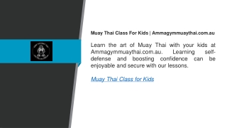 Muay Thai Class For Kids  Ammagymmuaythai.com.au