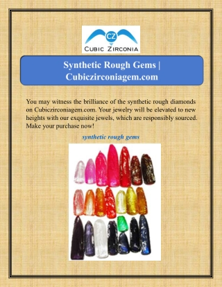 Synthetic Rough Gems | Cubiczirconiagem.com
