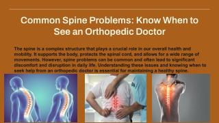 Common Spine Problems Know When To See An Orthopedic Doctor