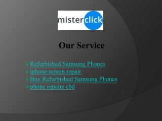 Buy Refurbished Samsung Phones Now - Mister Click