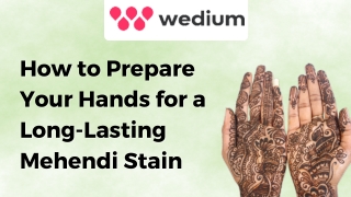 How to Prepare Your Hands for a Long-Lasting Mehendi Stain