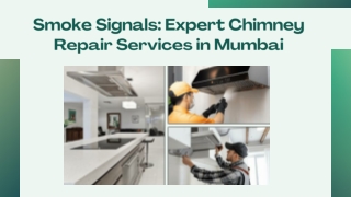 Smoke Signals Expert Chimney Repair Services in Mumbai