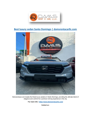 Best luxury sedan Santo Domingo | damsrentacarllc.com