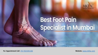 Best Foot Pain Specialist in Mumbai | MKFAC