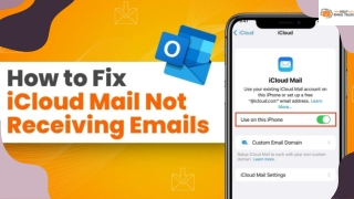 How to Fix iCloud Mail Not Receiving Emails