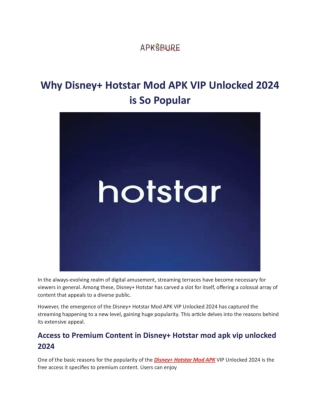 Why Disney  Hotstar Mod APK VIP Unlocked 2024 is So Popular