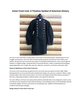 Union Frock Coat: A Timeless Symbol of American History