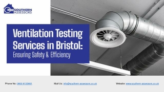 Ventilation Testing Services in Bristol UK | Southern Assessors