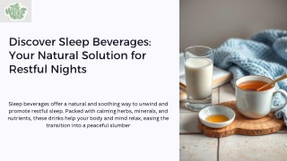 How Sleep Beverages Can Enhance Your Sleep Naturally