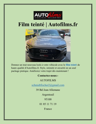Film teinté  Autofilms.fr