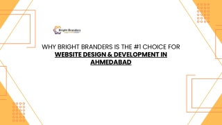 Why Bright Branders is the #1 Choice for Website Design & Development in Ahmedabad