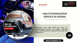 Car Customization Service in Odisha