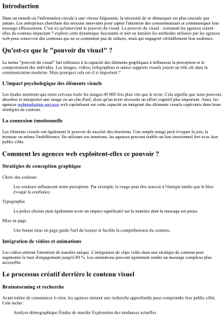 Le pouvoir du visuel : comment les agences créent-elles du contenu impactant ?