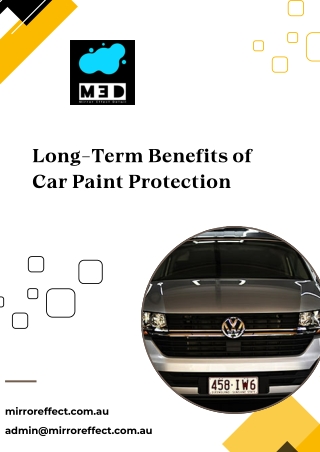 Long-Term Benefits of Car Paint Protection