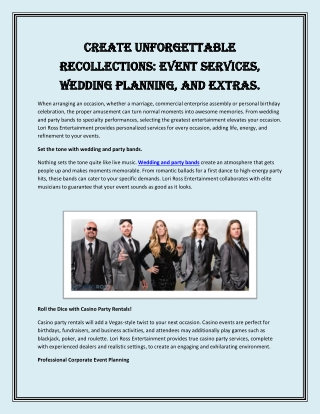 Create unforgettable recollections event services, wedding planning, and extras.