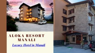 Luxury Hotel in Manali