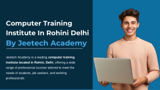 Computer Training Institute In Rohini Delhi By Jeetech Academy