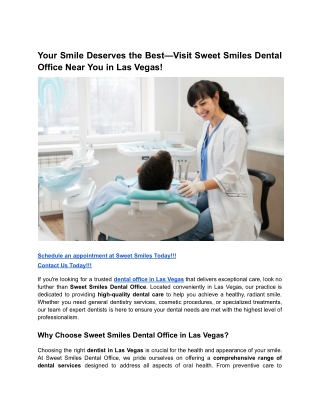 Your Smile Deserves the Best—Visit Sweet Smiles Dental Office Near You in Las Vegas