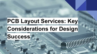 PCB Layout Services_ Key Considerations for Design Success