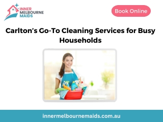 Carlton’s Go-To Cleaning Services for Busy Households