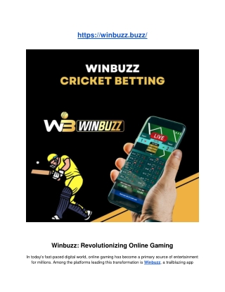 Winbuzz: Revolutionizing Online Gaming
