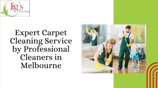 Expert Carpet Cleaning Service by Professional Cleaners in Melbourne