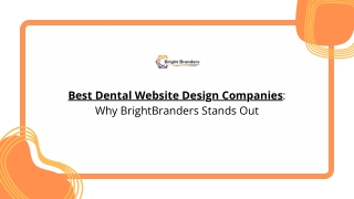 Best Dental Website Design Companies Why BrightBranders Stands Out